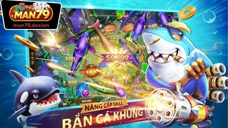 Bắn Cá Man79 2 Các tựa game Bắn Cá Man79 nổi bật nhất hiện nay